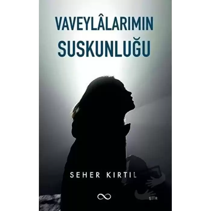 Vaveylalarımın Suskunluğu