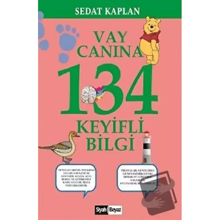 Vay Canına 134 Keyifli Bilgi