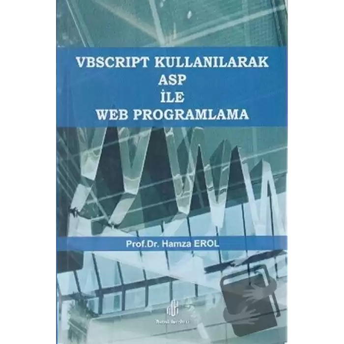 VBscript Kullanılarak ASP ile Web Programlama