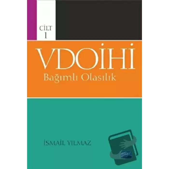 VDOİHİ Bağımlı Olasılık - Cilt 1