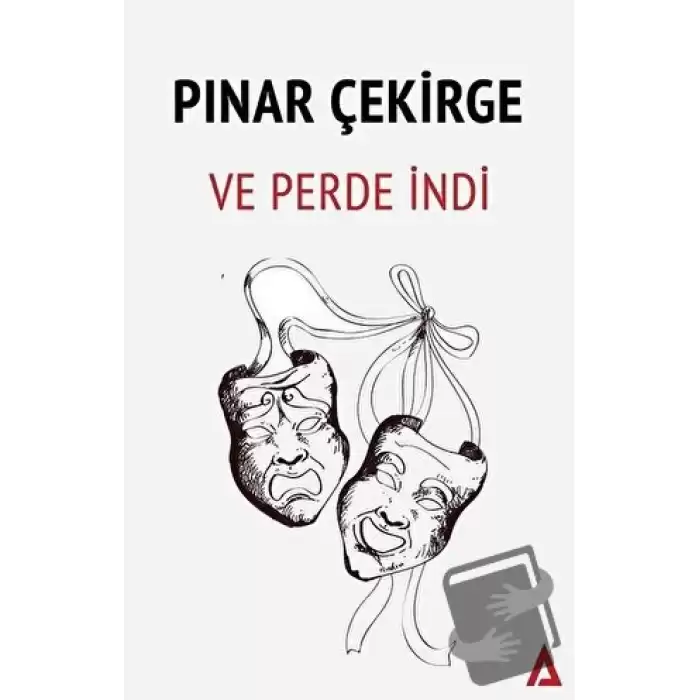 Ve Perde İndi