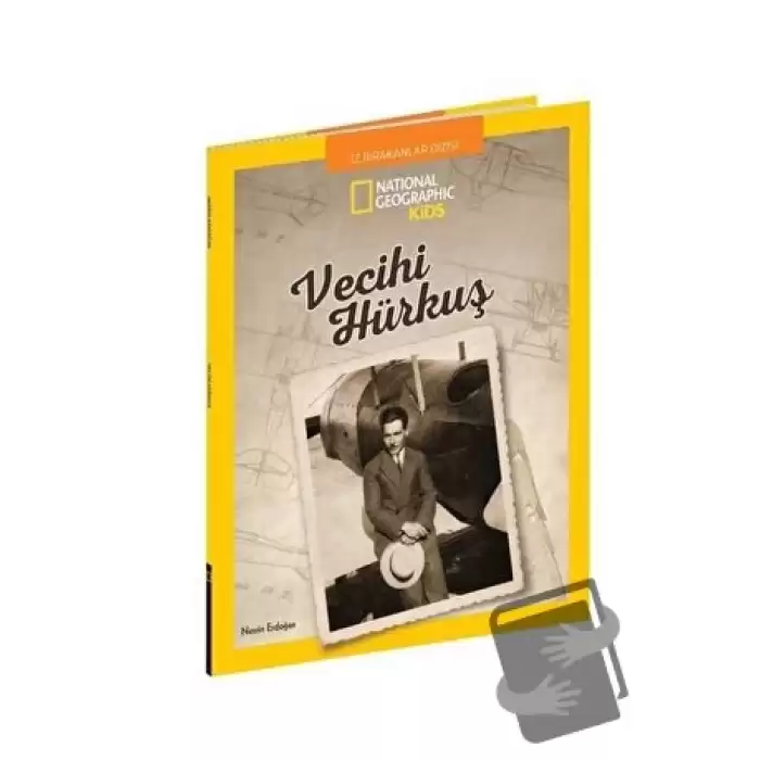 Vecihi Hürkuş - National Geographic Kids