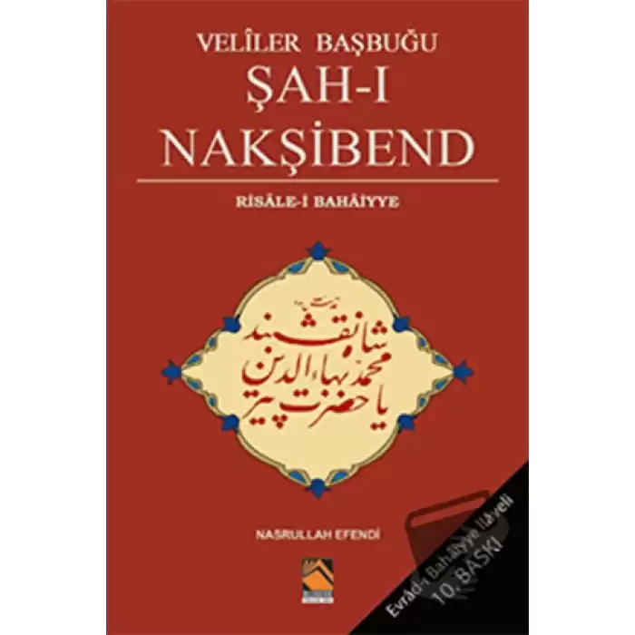 Veliler Başbuğu Şah-ı Nakşibend