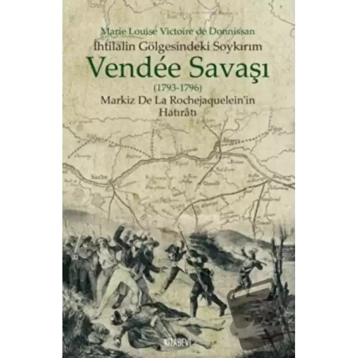 Vendee Savaşı (1793-1796)