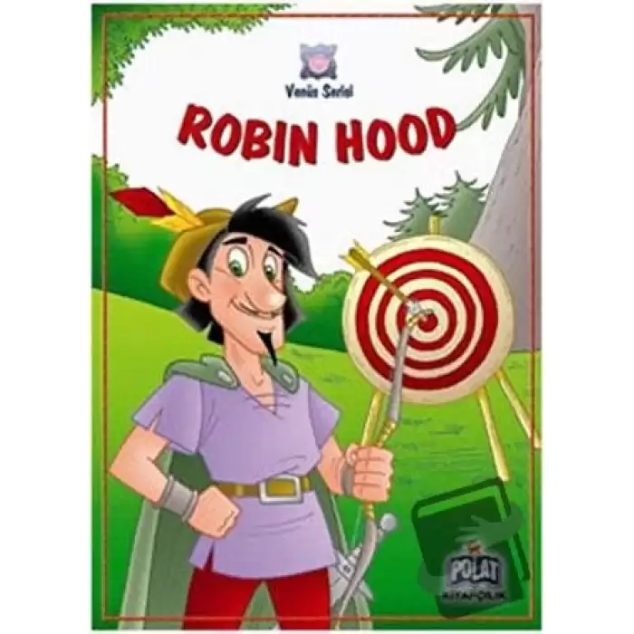 Venüs Serisi - Robin Hood