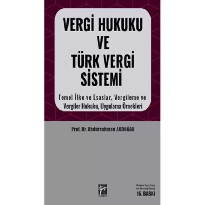 Vergi Hukuku ve Türk Vergi Sistemi