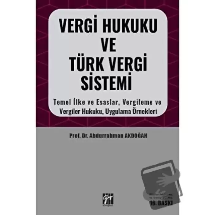 Vergi Hukuku ve Türk Vergi Sistemi