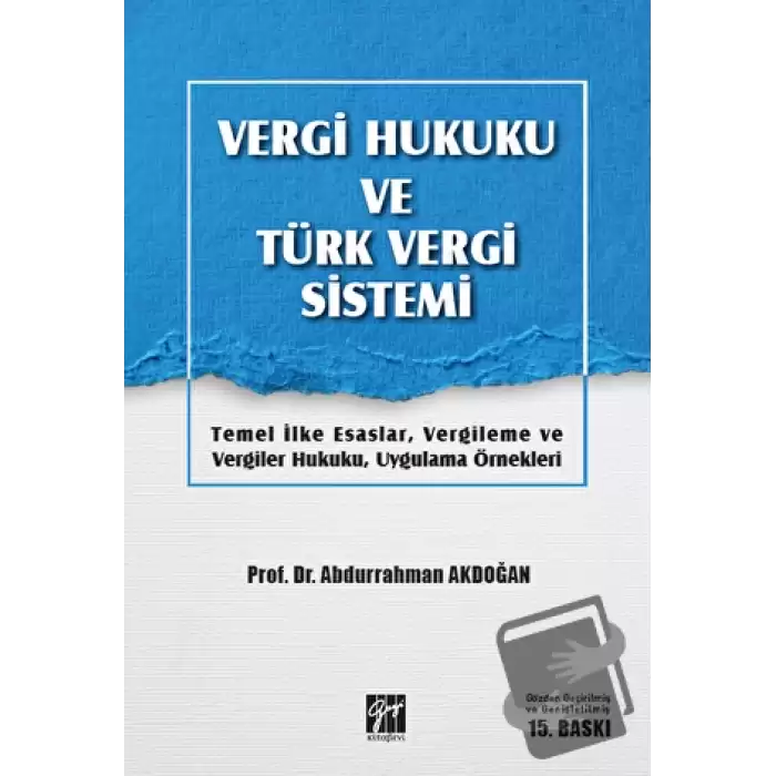 Vergi Hukuku ve Türk Vergi Sistemi