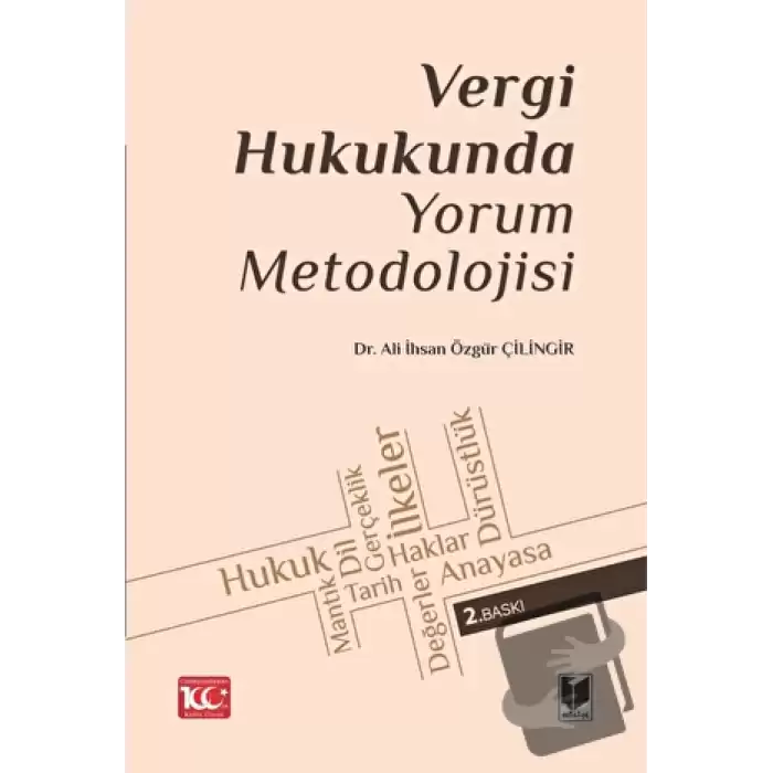 Vergi Hukukunda Yorum Metodolojisi