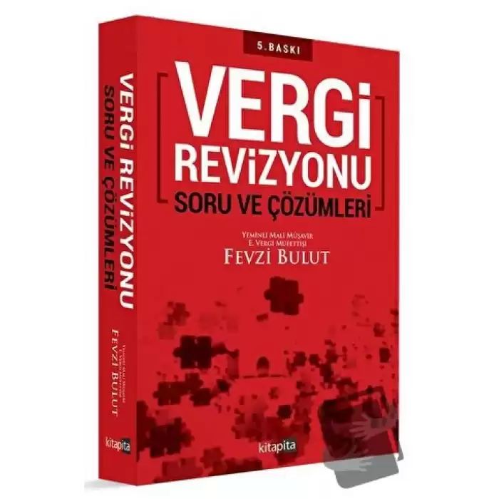 Vergi Revizyonu Soru ve Çözümleri