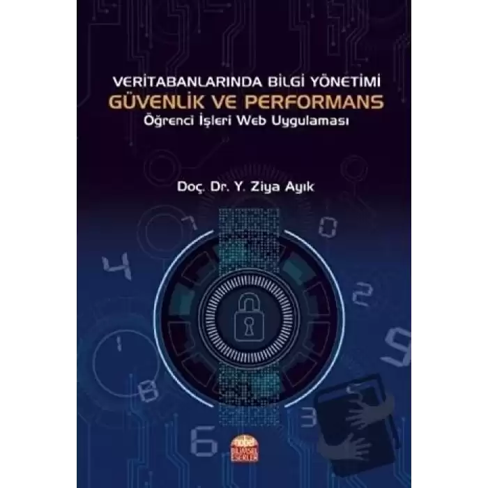 Veri Tabanlarında Bilgi Yönetimi Güvenlik ve Performans