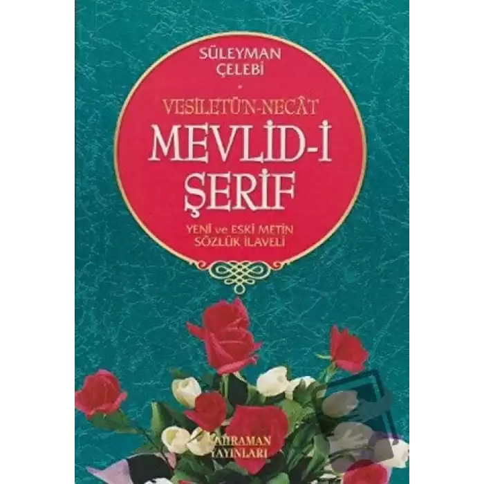 Vesiletü’n-Necat Mevlid-i Şerif