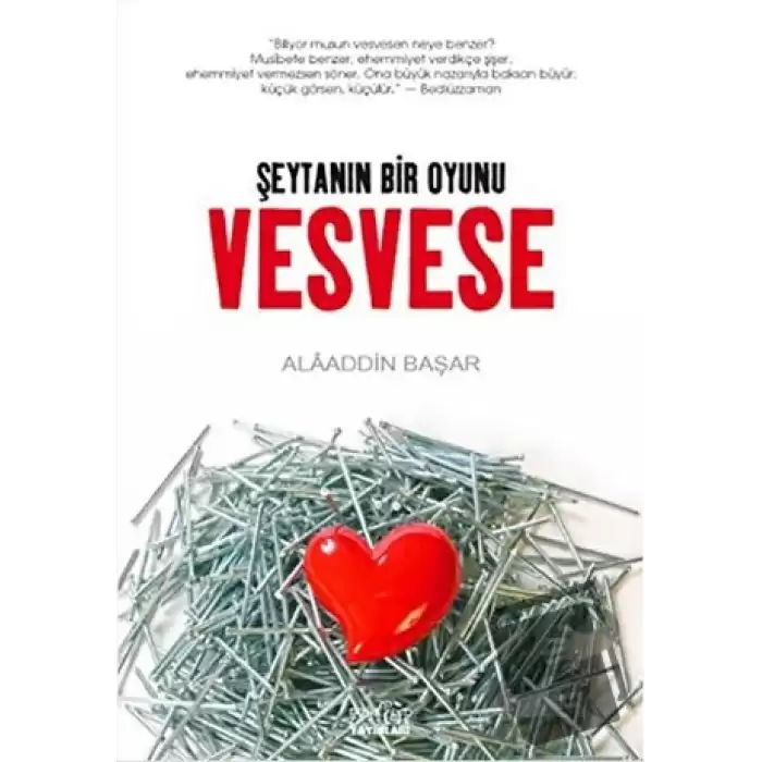 Vesvese Şeytanın Bir Oyunu