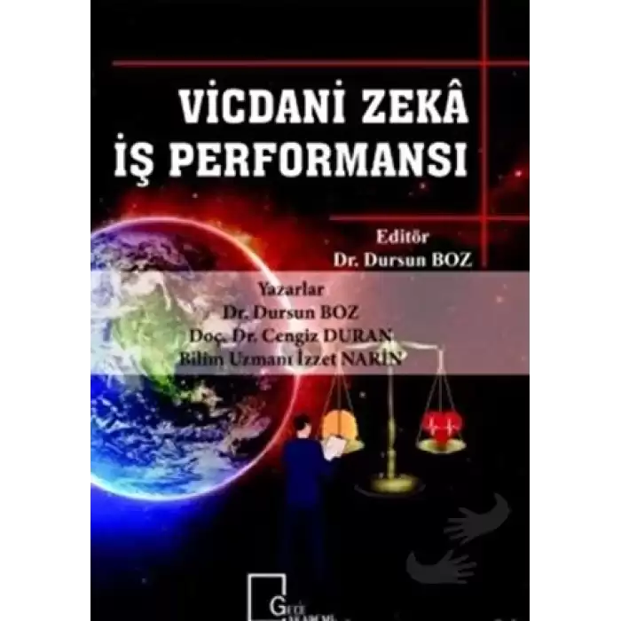 Vicdani Zeka İş Performansı