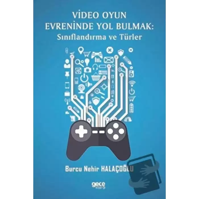 Video Oyun Evreninde Yol Bulmak: Sınıflandırma ve Türler