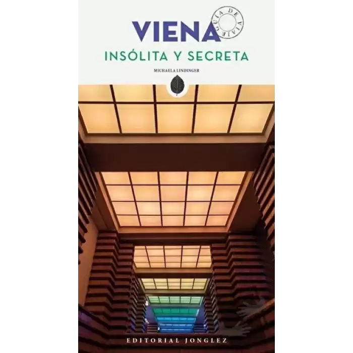 Viena - Insolita Y Secreta