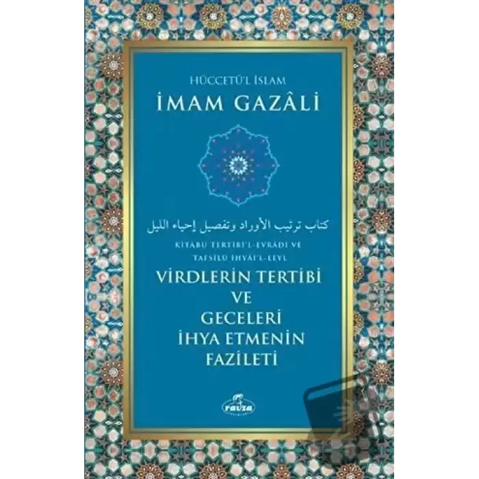 Virdlerin Tertibi ve Geceleri İhya Etmenin Fazileti