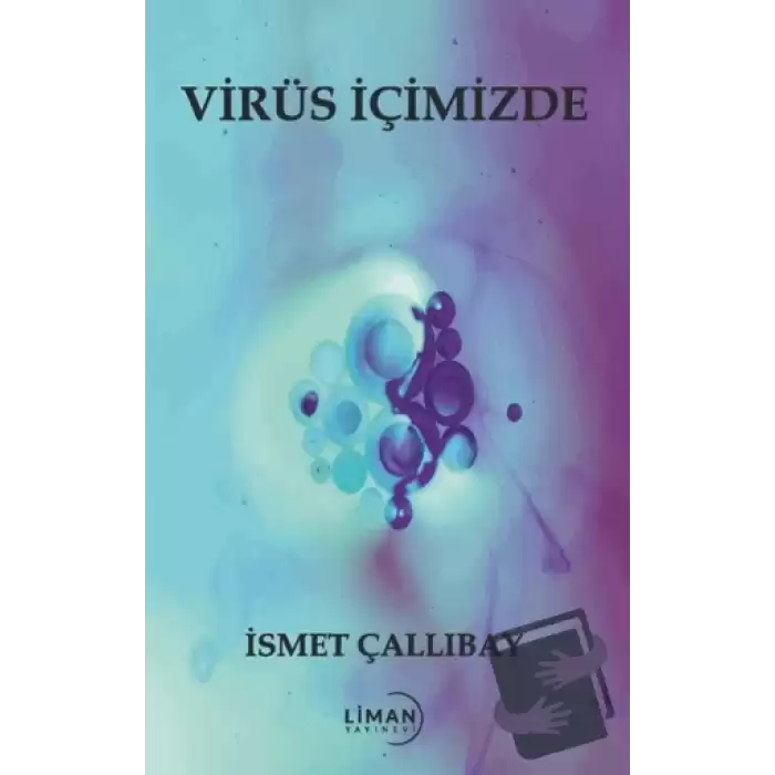 Virüs İçimizde