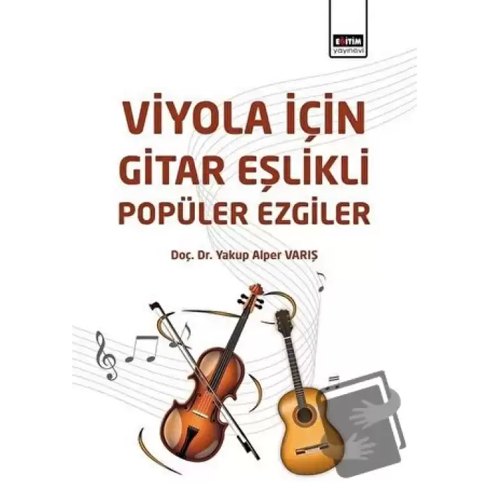 Viyola İçin Gitar Eşlikli Popüler Ezgiler