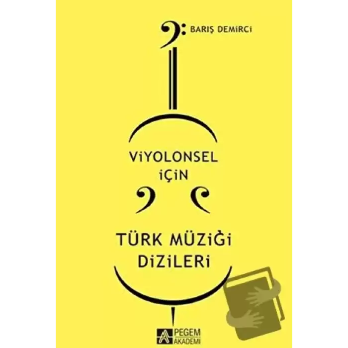 Viyolonsel için Türk Müziği Dizileri