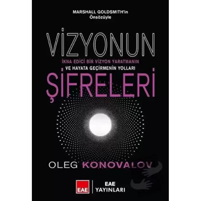 Vizyonun Şifreleri