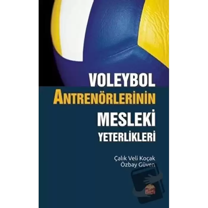 Voleybol Antrenörlerinin Mesleki Yeterlikleri