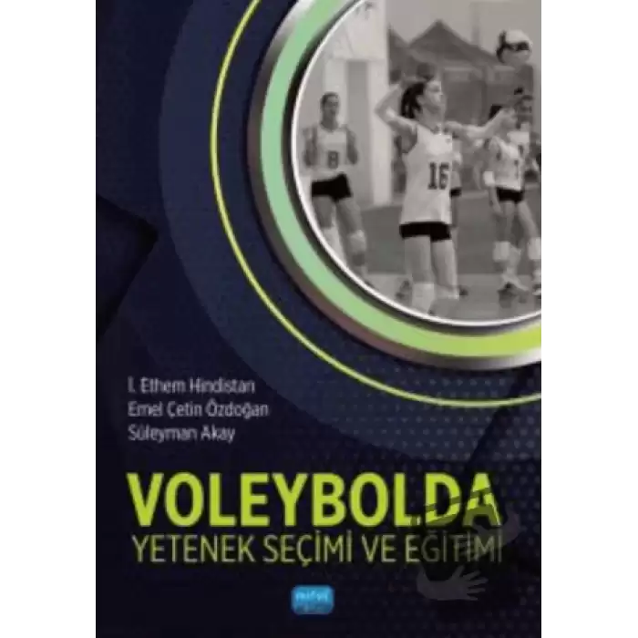 Voleybolda Yetenek Seçimi ve Eğitimi