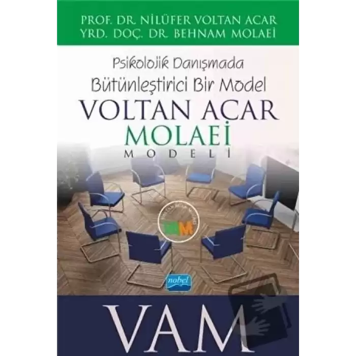 Voltan Acar - Molaei (Vam) Modeli - Psikolojik Danışmada Bütünleştirici Bir Model