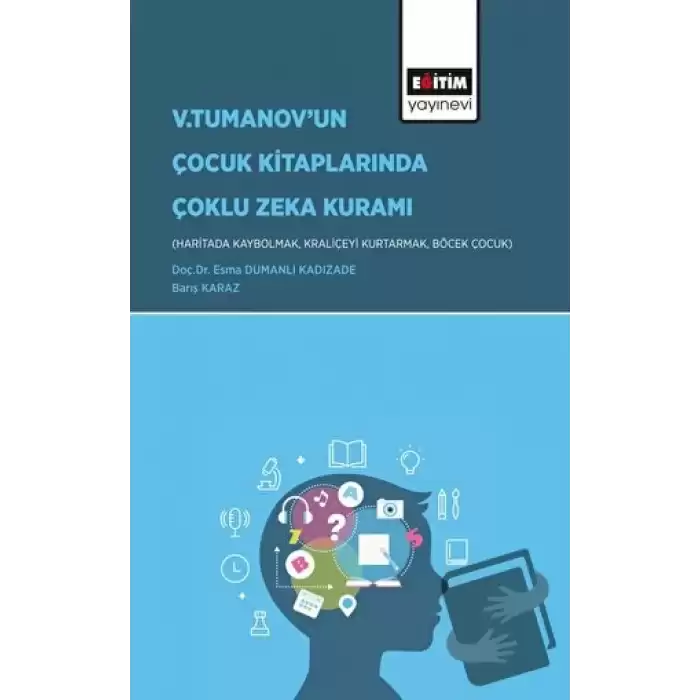 V.Tumanov’un Çocuk Kitaplarında Çoklu Zeka Kuramı