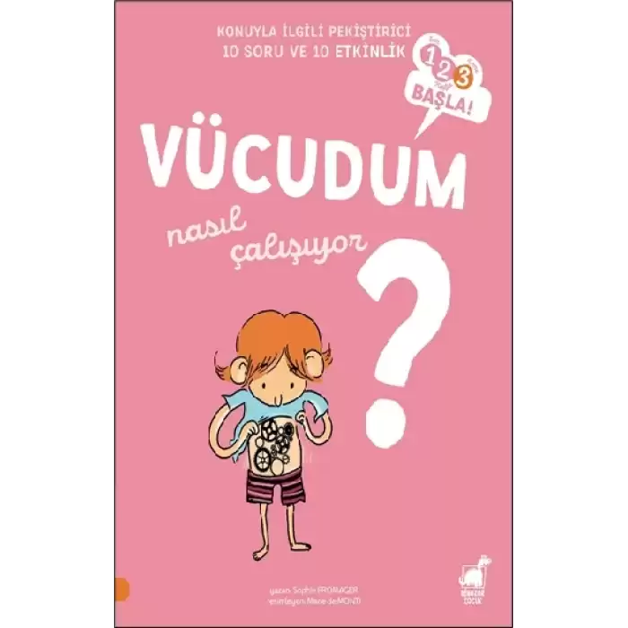 Vücudum - Nasıl Çalışıyor?