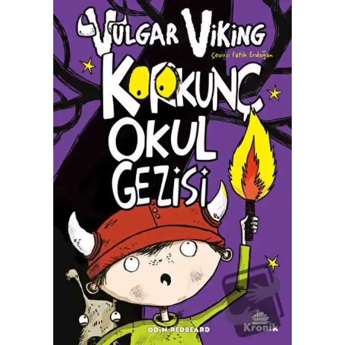 Vulgar Viking 3 Korkunç Okul Gezisi