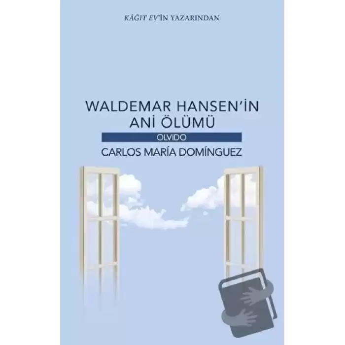 Waldemar Hansen’in Ani Ölümü