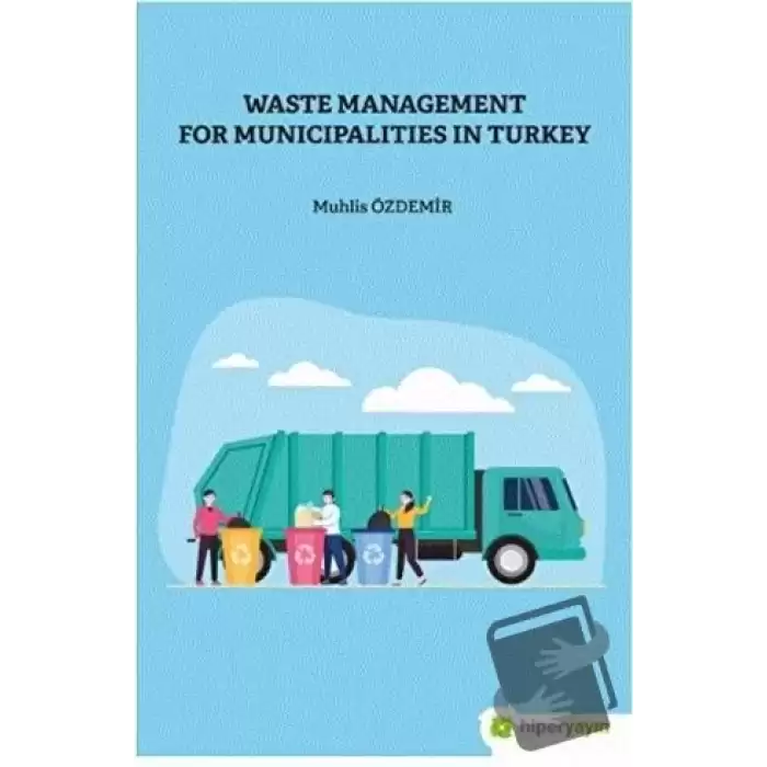 Waste Management For Municipalities In Turkey