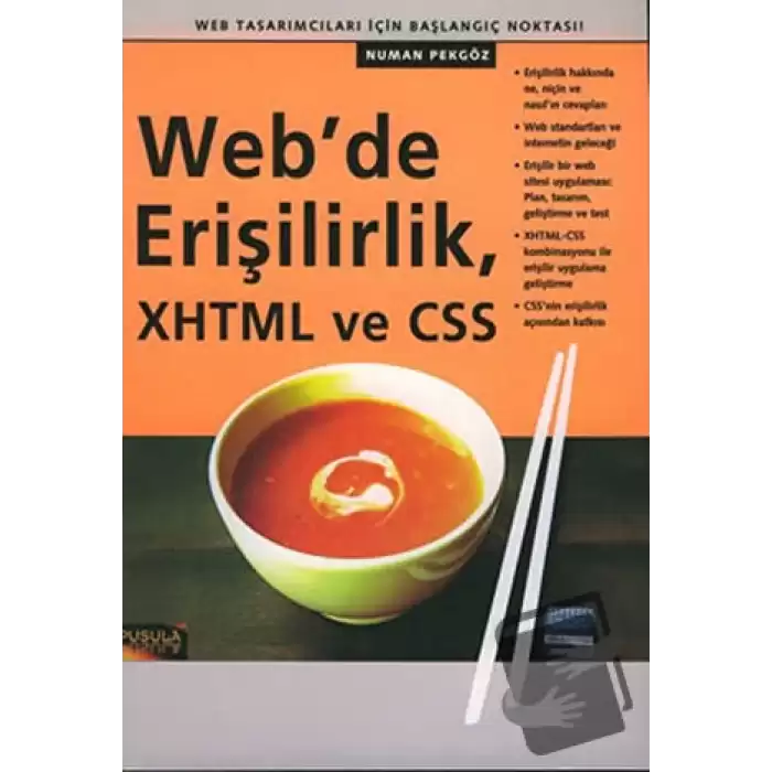 Web’de Erişilirlik, XHTML ve CSS