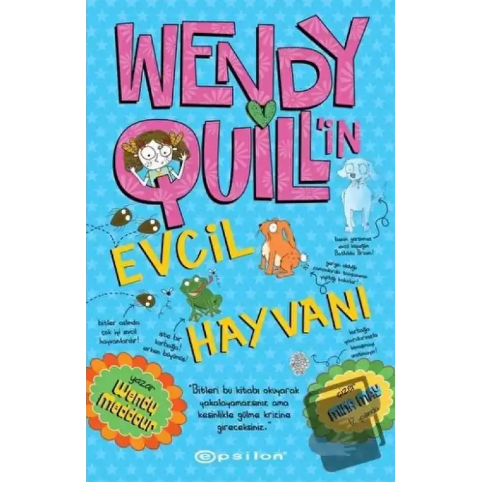 Wendy Quill’in Evcil Hayvanı