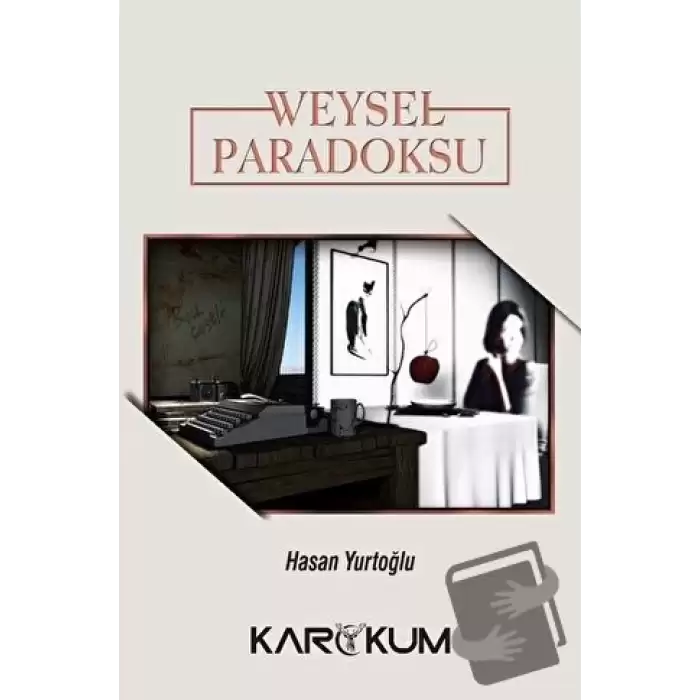 Weysel Paradoksu