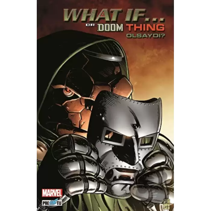 What If Dr. Doom Thing Olsaydı?