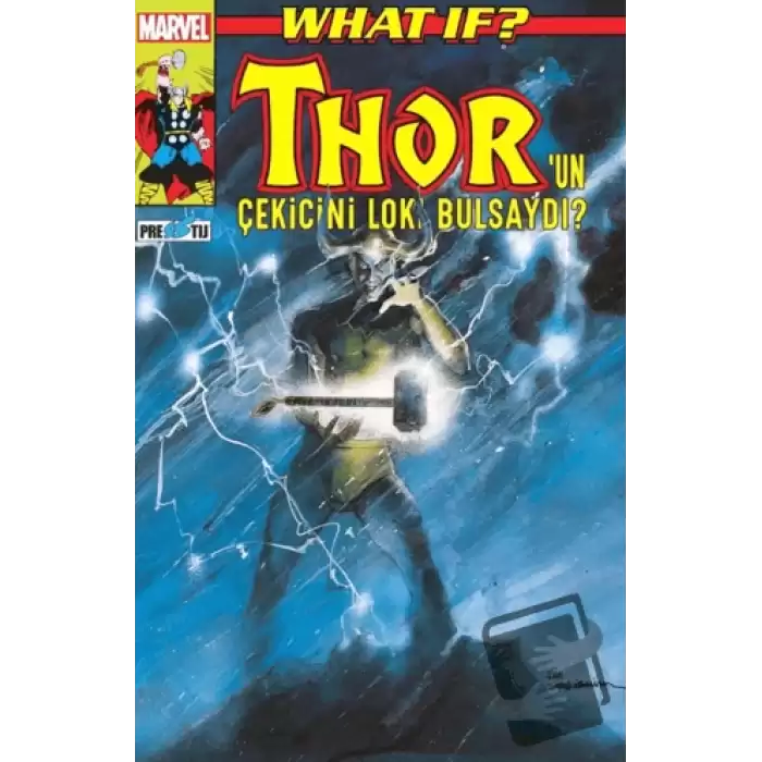 What If? Thor’un Çekicini Loki Bulsaydı?