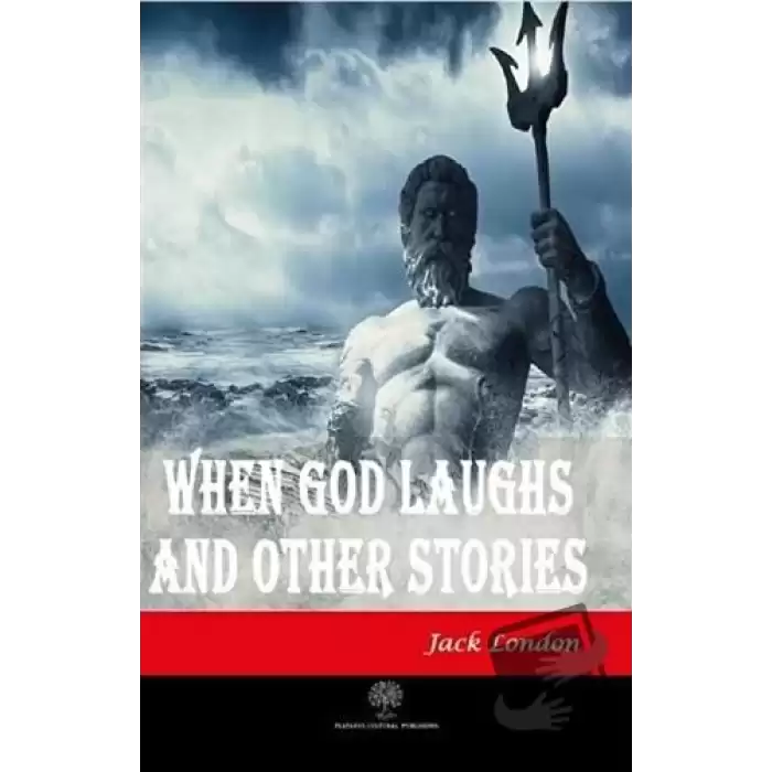 When God Laughs and Other Stories