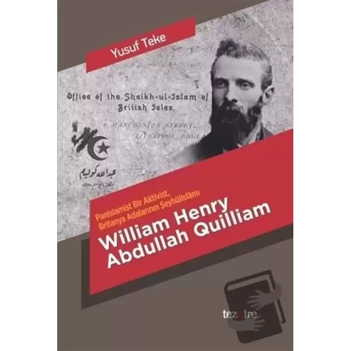 William Henry Abdullah Quilliam