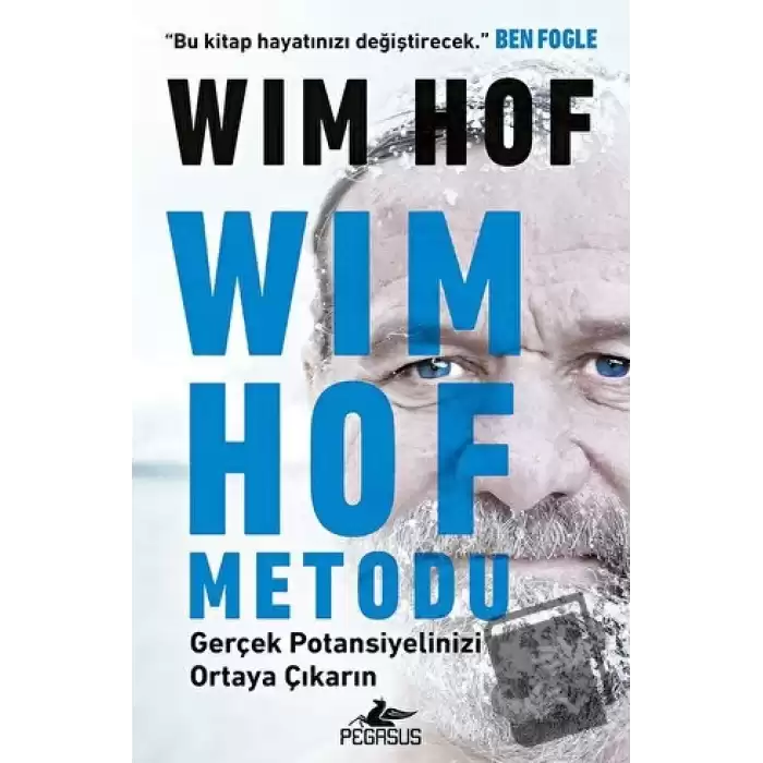 Wım Hof Metodu: Gerçek Potansiyelinizi Ortaya Çıkarın