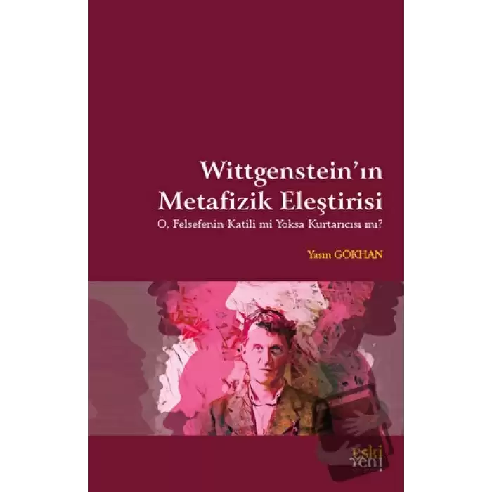 Wittgensteinin Metafizik Eleştirisi