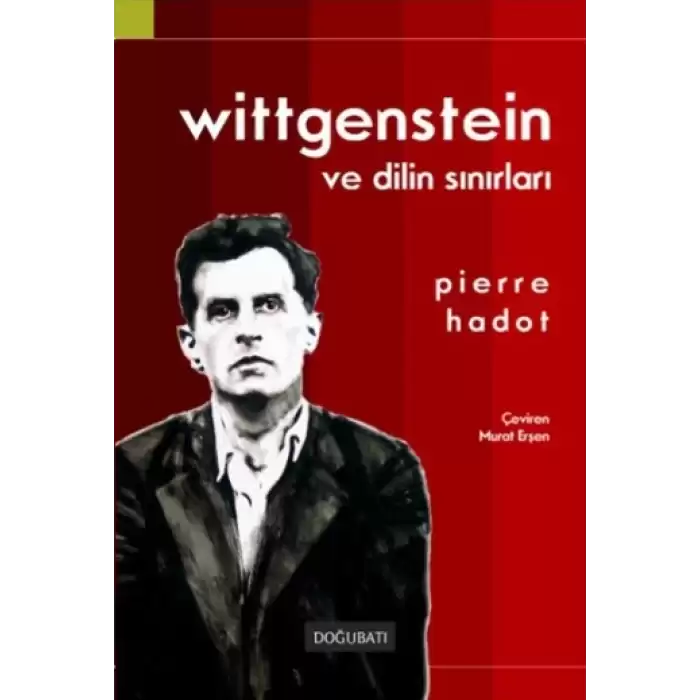 Wittgenstein ve Dilin Sınırları