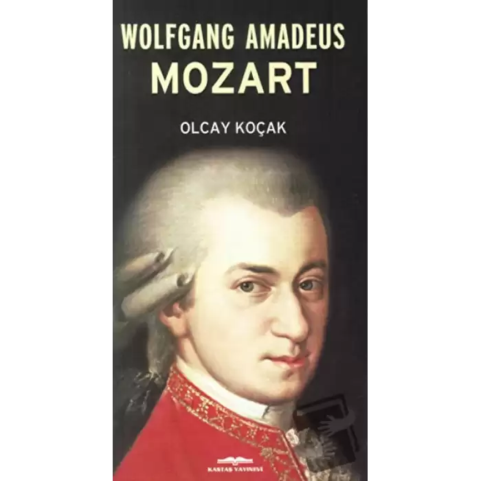 Wolfgang Amadeus Mozart