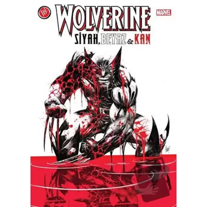 Wolverine: Siyah Beyaz ve Kan