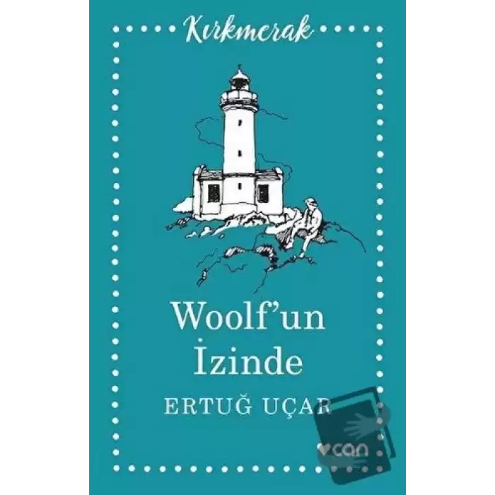 Woolf’un İzinde