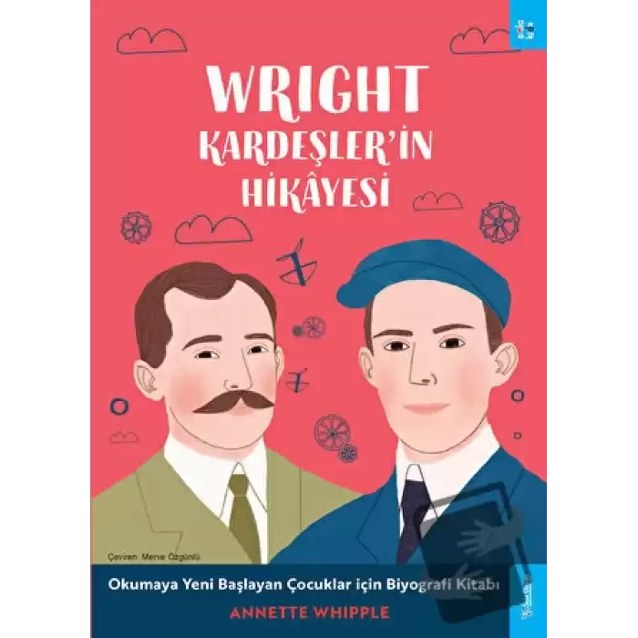 Wright Kardeşlerin Hikayesi