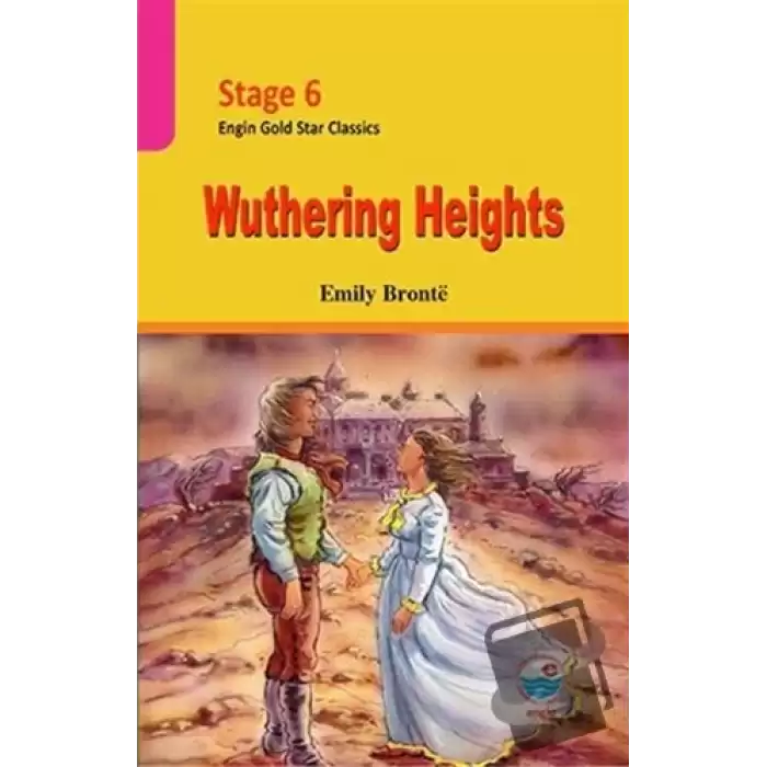 Wuthering Heights - Stage 6