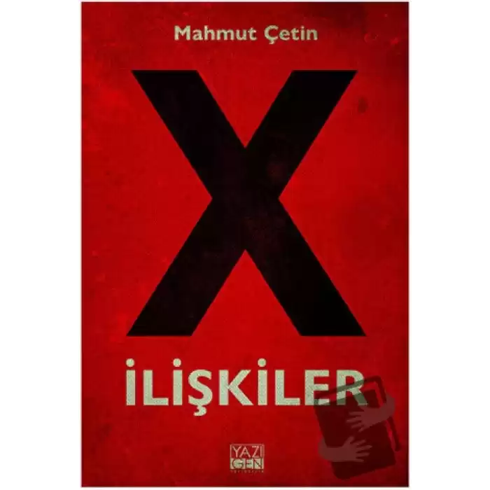 X İlişkiler