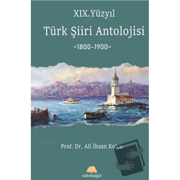 XIX. Yüzyıl Türk Şiiri Antolojisi